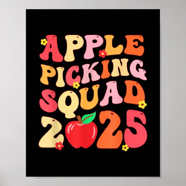 Apple Picking Squad 2025 Fall Farmer Apple Orchard Poster (Framsidan)