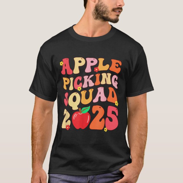 Apple Picking Squad 2025 Fall Farmer Apple Orchard T Shirt (Framsida)