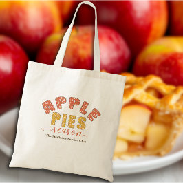 Apple Pies Season Vibes Personalize Name Tygkasse