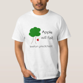 Apple will fall... t shirt