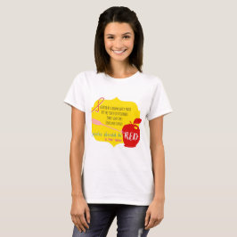 Äpplen bör vara den röda T-tröja Tee Shirt