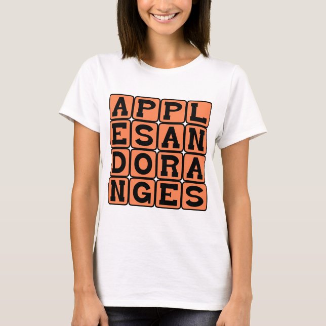 Äpplen och Apelsiner, Jämförelse Tee Shirt (Framsida)