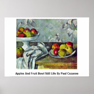 Äpplen och fruktbunkestilleben av Paul Cezanne Poster
