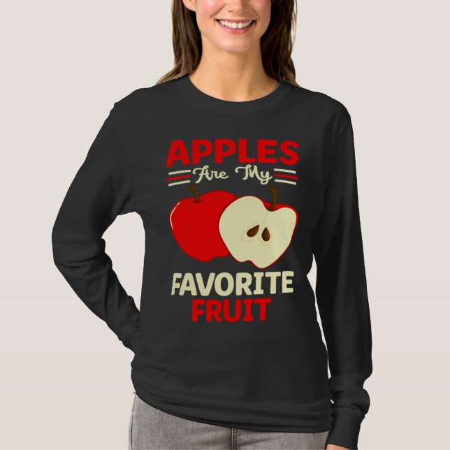 Apples Are My Favorite Fruit Cute Fruit Eater Bask T Shirt (Framsida)