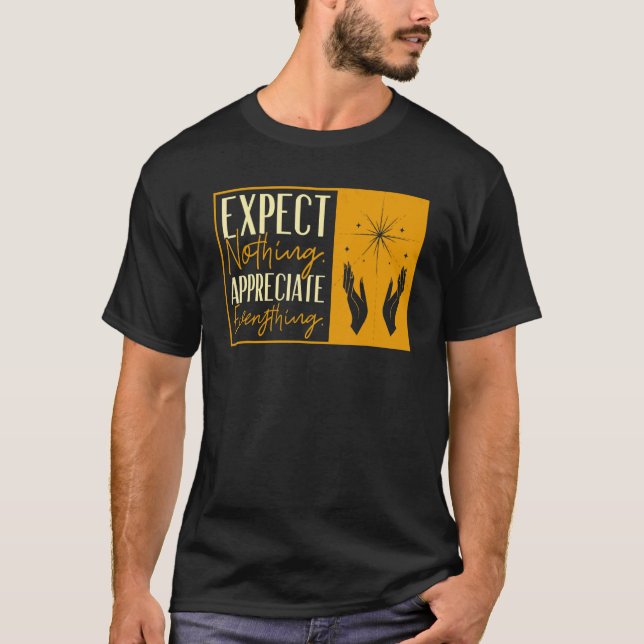 Appreciate Everything Reiki Healing Master T Shirt (Framsida)