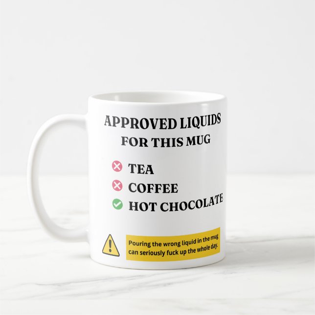 Approved Liquids Only – Funny Hot Chocolate Humor Kaffemugg (Vänster)