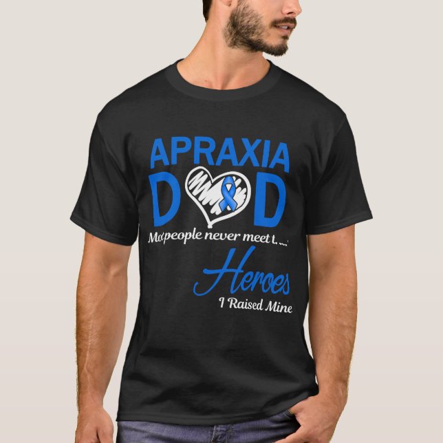 Apraxi Pappa Jag Uppfostrat Min T Shirt (Framsida)