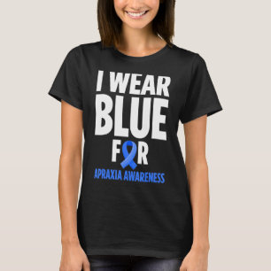 Apraxia Awareness Survivor Bära Warrior 6 T Shirt