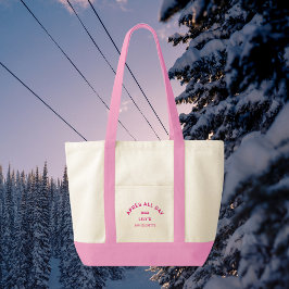 Après hela dagen Shock rosa Bachelorette Ski Vapen Tygkasse