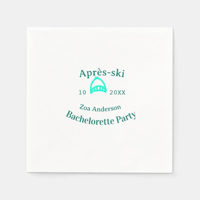 Après-ski bachelorette party turquoise hat name da pappersservett (Framsidan)