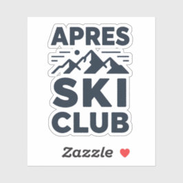 Apres Ski Club Mountain Logotyp - Anpassad Herr Vi Klistermärken