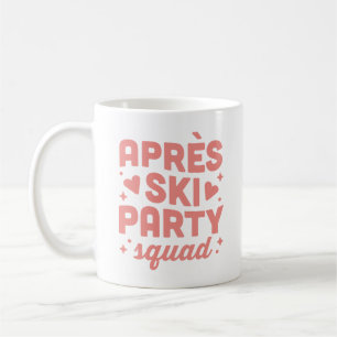 Après ski-fest flickor squad rosa estetik kaffemugg