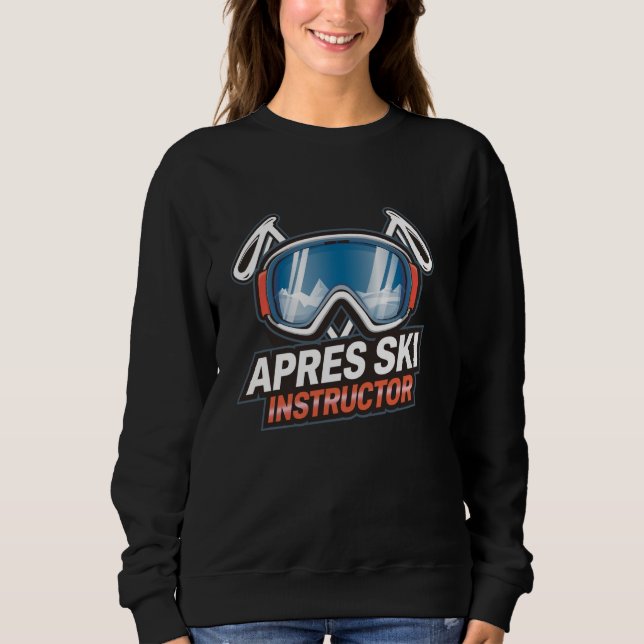 Apres Ski Instructor Funny Skiing Design T Shirt (Framsida)