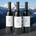 Apres Ski Klubb Winter Snö Ski Bachelorette Party Vinflaska Etikett<br><div class="desc">Personlig Apres Ski Klubb Winter Ski Bachelorette Party-favoritetiketter</div>