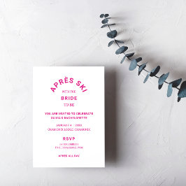 Après ski med Bride be Shock rosa Bachelorette Inbjudningar
