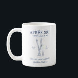 Après Ski med briden att vara Bach Helg Kaffemugg<br><div class="desc">Den här designen har trendig med fetstilt text,  snowy vibes med hand plockade inslag.</div>