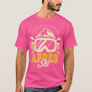 Apres Ski Party Outfit, Beer & Drinks after Skiing T Shirt