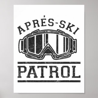 Apres Ski Patrol Poster
