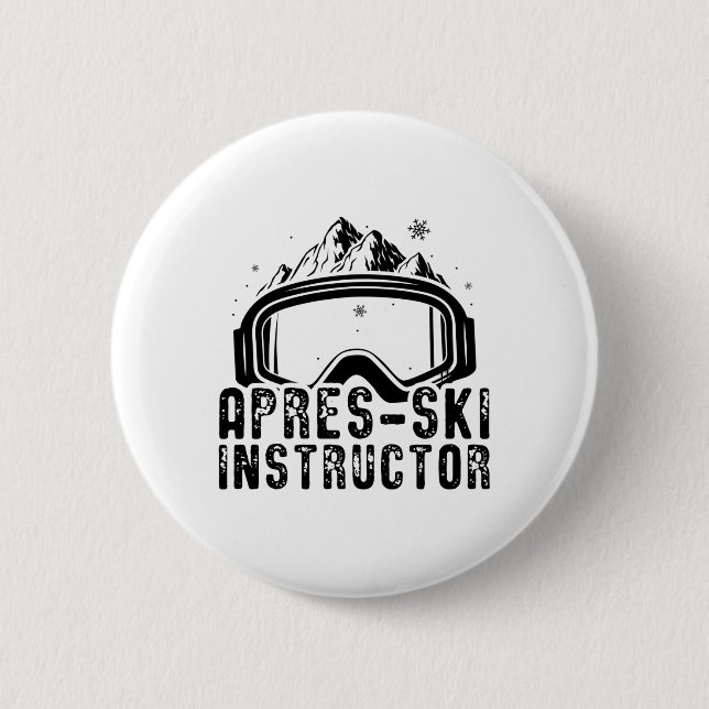 Apres-Ski | Skiers Ski Skiing Mountain Gift Knapp (Framsida)