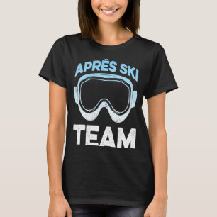 Aprés Ski Team Skier T Shirt