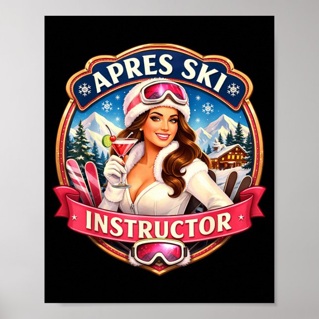 Après skidrottsinstruktör rolig skidlärare dam poster (Framsidan)