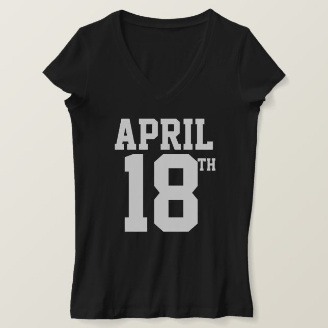 APRIL 18TH T-SHIRT (Design framsida)
