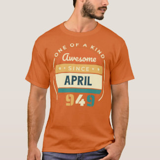 April 1949 t shirt
