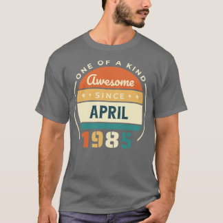 April 1985 t shirt