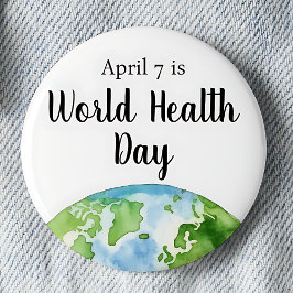 April 7 Världshälsodagen Globe Knapp