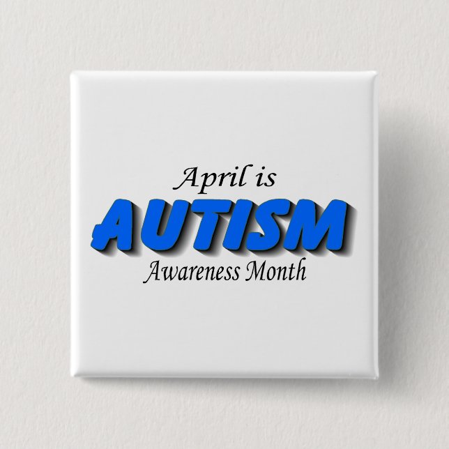 April är Autismmedvetenhetmånaden (blått) Knapp (Framsida)