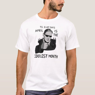 April är den kallaste månaden tee shirt
