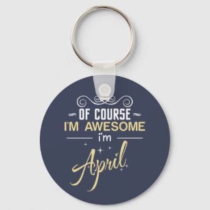 April är jag Fantastisk i april Nyckelring