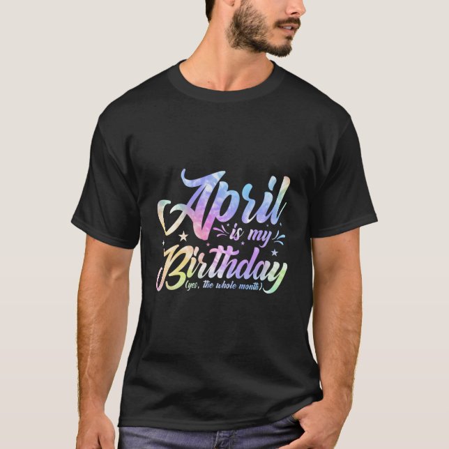 April är min födelsedag ja hela månaden april bir t shirt (Framsida)