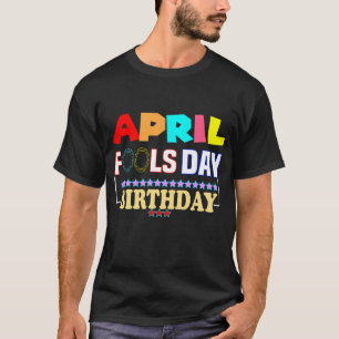 April-årshelgen dag Funny Gift T Shirt