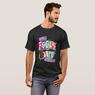April bedrar dag tee shirt