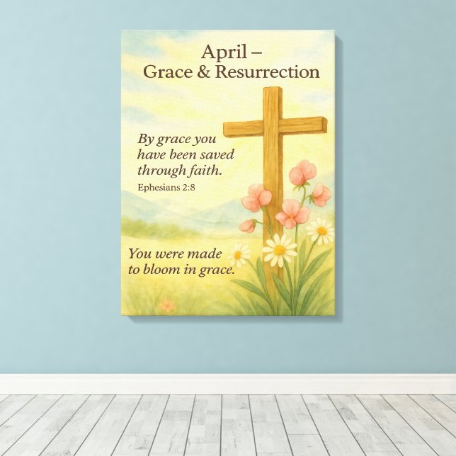 April Birthday Bible Verse Cross and Resurrection  Canvastryck (Insitu (trägolv))