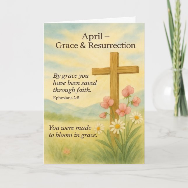April Birthday Bible Verse Cross and Resurrection  Helgkort (Framsida)
