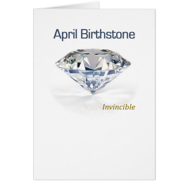 April Birthstone - den oövervinnliga diamanten - Hälsningskort (Framsidan)