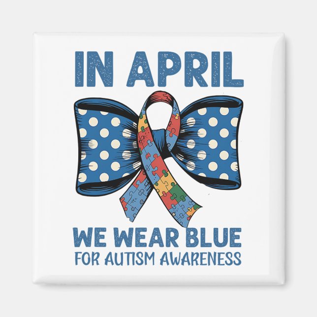 April Blue Outfit to Raise Autism Awareness and Su Magnet (Framsidan)