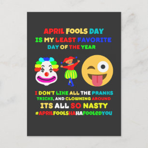 April-dag är min minsta favoritdag vykort