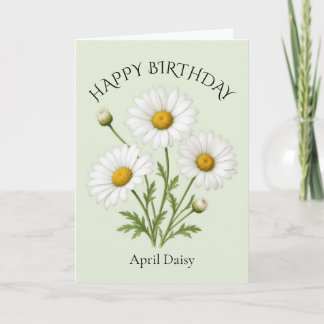 April Daisy Födelsedag Kort