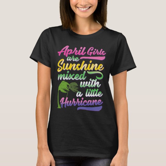April Flickor är Mix Sunshine och orkanen T Shirt (Framsida)