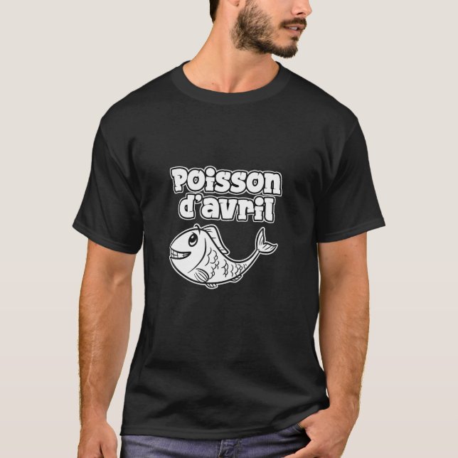 April Fool Day Ljunyans skämt Poisson D Avri T Shirt (Framsida)