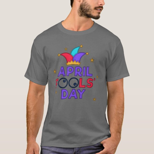 April Fool's Day 1:e april Fool's Day 2022 T Shirt (Framsida)