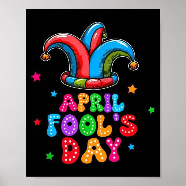 April Fool's Day April 1st Prank Joke Funny Gift  Poster (Framsidan)
