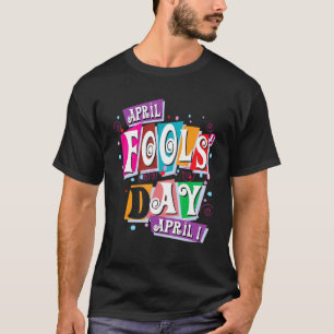 April Fools Day Lurass Kit 1 april Jokes Kids Ad T Shirt