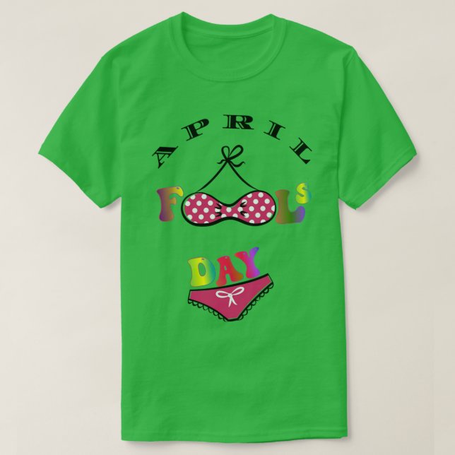 April Fools Day lustit April Fool TShirt T Shirt (Design framsida)