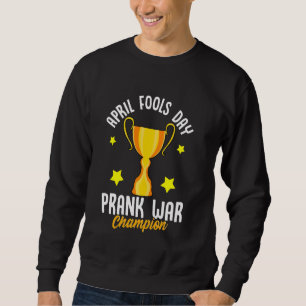 April Fools Day Skojja Krig Champion Funny Winner Lång Ärmad Tröja