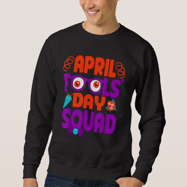 April Fools Day Squad, Skojjar April Fools's Lång Ärmad Tröja (Framsida)
