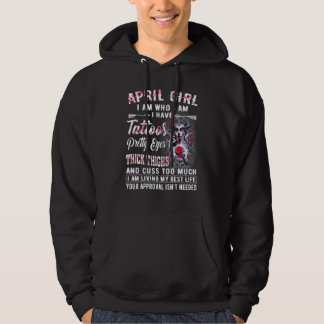 April Girl jag är som jag har åtaloos Söt Öga Hoodie